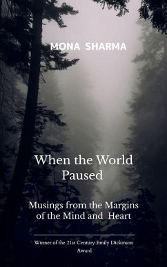 When the World Paused - Sharma, Mona