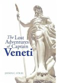 The Lost Adventures of Captain Veneti The Lost Adventures of Captain Veneti