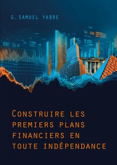 Cover Construire les premiers plans financiers en toute indépendance