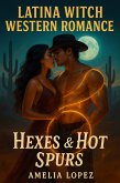 Hexes And Hot Spurs (eBook, ePUB)