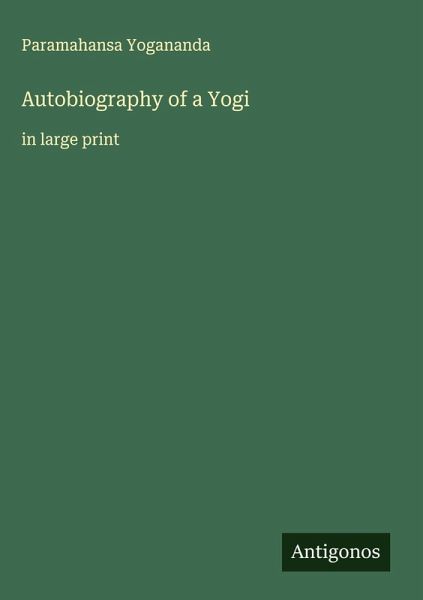Autobiography of a Yogi Autobiography of a Yogi