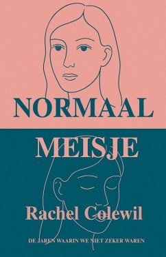 Normaal Meisje - Colewil, Rachel