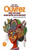 Ouvrez bien vos yeux avant qu'ils ne se ferment (eBook, ePUB)