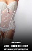 Adult Erotica Collection (eBook, ePUB)