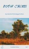 Bush Crime (eBook, ePUB) Bush Crime (eBook, ePUB)