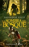 La sombra del bosque (eBook, ePUB)