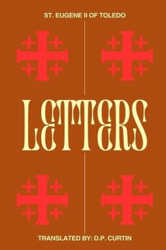 Letters - St Eugene of Toledo Letters - St Eugene of Toledo