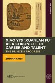 Xiao Yi's "Xuanlan Fu" as a Chronicle of Career and Talent
