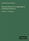 Personal Narrative of a Pilgrimage to Al-Madinah & Meccah