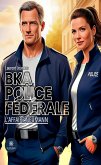 Bka, Police Fédérale (eBook, ePUB)