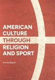 American Culture Through Religion and Sport