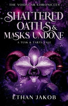 Cover Shattered Oaths & Masks Undone