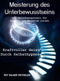 Unterbewusstseins-beherrschung (eBook, ePUB)