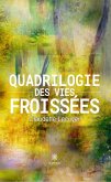 Quadrilogie des vies froissées (eBook, ePUB)