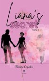 Liana's secret - Tome 1 (eBook, ePUB)