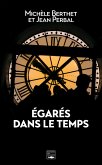 Egarés dans le temps (eBook, ePUB)