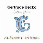 Gertrude Gecko (eBook, ePUB) Gertrude Gecko (eBook, ePUB)