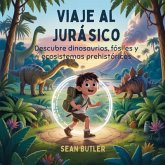 Viaje Al Jurásico (eBook, ePUB)
