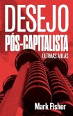 Desejo pós-capitalista (eBook, ePUB)