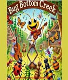 Bug Bottoms Creek (eBook, ePUB)