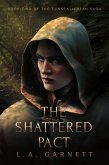 The Shattered Pact (Tunsealiorian Saga, #2) (eBook, ePUB)