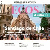 Spanisch lernen Audio – Santiago de Chile (MP3-Download) Spanisch lernen Audio – Santiago de Chile (MP3-Download)