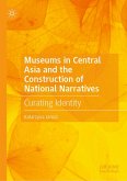 Museums in Central Asia and the Construction of National Narratives (eBook, PDF)