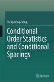Conditional Order Statistics and Conditional Spacings (eBook, PDF) Conditional Order Statistics and Conditional Spacings (eBook, PDF)