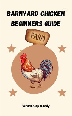 Cover Barnyards Chicken Beginners Guide (eBook, ePUB)