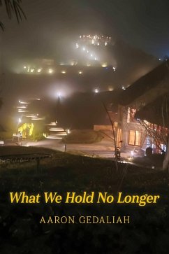 Cover What We Hold No Longer (eBook, ePUB)