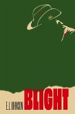 Blight (eBook, ePUB) Blight (eBook, ePUB)