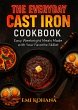 The Everyday Cast Iron Cookbook - Easy... - Bild 1