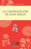 La canonización de Juan Diego (eBook, PDF)