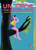 Un amor por encima de todo (eBook, PDF)