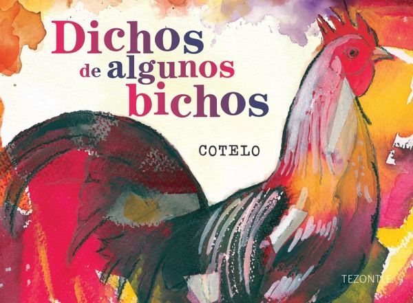 Dichos de algunos bichos (eBook, PDF) Dichos de algunos bichos (eBook, PDF)
