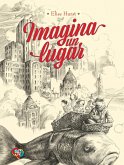 Imagina un lugar (eBook, PDF) Imagina un lugar (eBook, PDF)