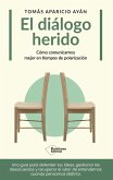 El diálogo herido (eBook, ePUB) El diálogo herido (eBook, ePUB)