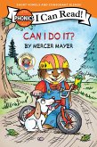 Little Critter: Can I Do It? (I Can Read Phonics) (eBook, ePUB)