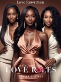 Love Rules: Love Rewritten (eBook, ePUB)