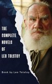 The Complete Novels of Leo Tolstoy (eBook, ePUB) The Complete Novels of Leo Tolstoy (eBook, ePUB)