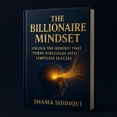 The Billionaire Mindset (Success, #1) (eBook, ePUB)
