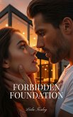Forbidden Foundation (eBook, ePUB)