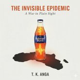 The Invisible Epidemic (eBook, ePUB)