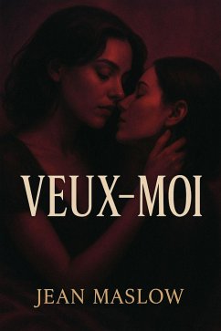 Cover VEUX-MOI (eBook, ePUB)