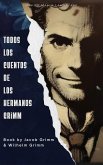 Todos los cuentos de los hermanos Grimm (eBook, ePUB) Todos los cuentos de los hermanos Grimm (eBook, ePUB)