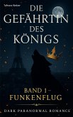 Die Gefährtin des Königs (eBook, ePUB)