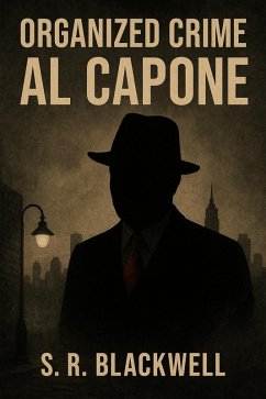 Organized Crime Al Capone (eBook, ePUB) Cover Organized Crime Al Capone (eBook, ePUB)