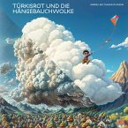 Türkisrot und die Hängebauchwolke (MP3-Download)