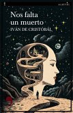 Nos falta un muerto (eBook, ePUB) Nos falta un muerto (eBook, ePUB)