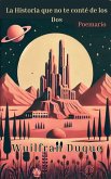 La historia que no te Conté de los Dos (eBook, ePUB) La historia que no te Conté de los Dos (eBook, ePUB)